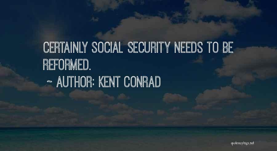 Kent Conrad Quotes 433071