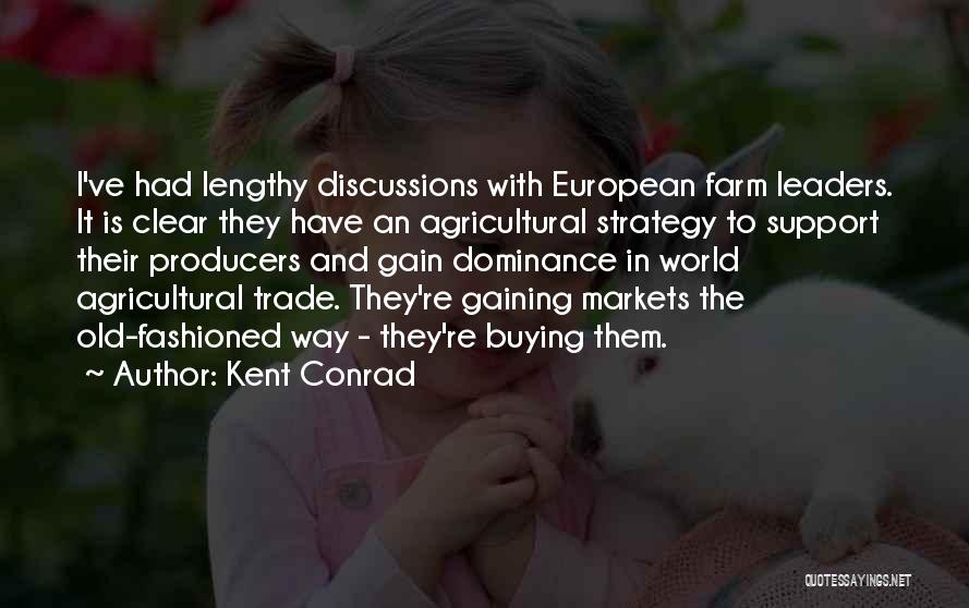 Kent Conrad Quotes 923583