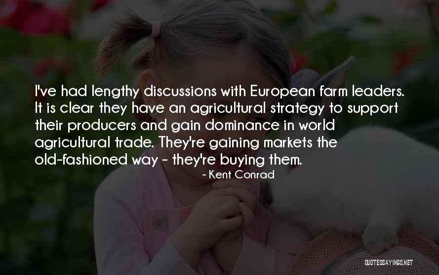 Kent Conrad Quotes 923583 Kent Conrad Quotes 923583