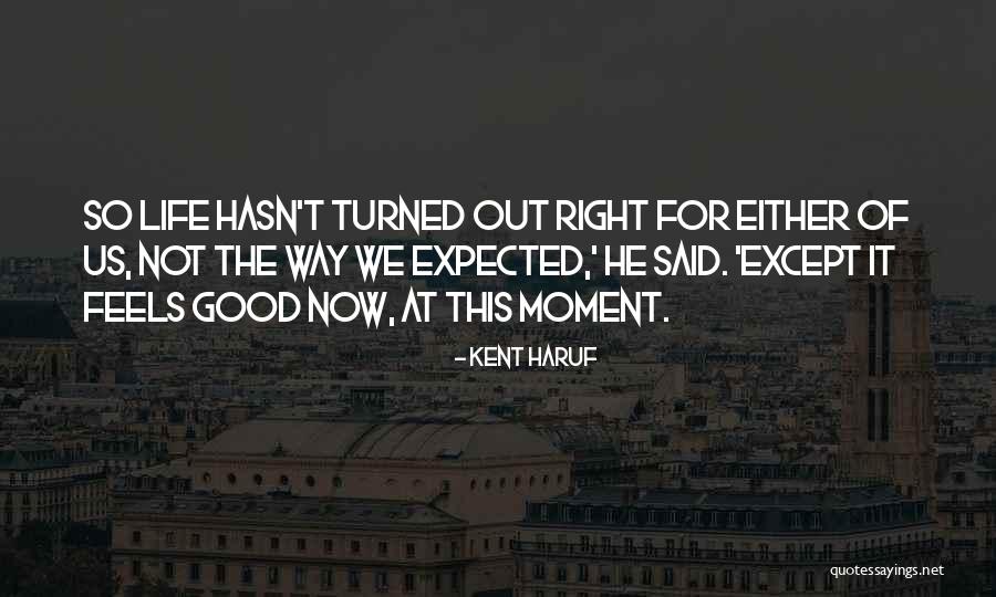 Kent Haruf Quotes 1131444 Kent Haruf Quotes 1131444