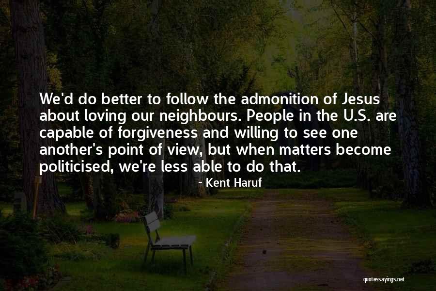 Kent Haruf Quotes 1226528 Kent Haruf Quotes 1226528