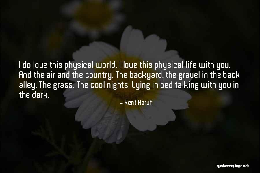 Kent Haruf Quotes 1242096 Kent Haruf Quotes 1242096