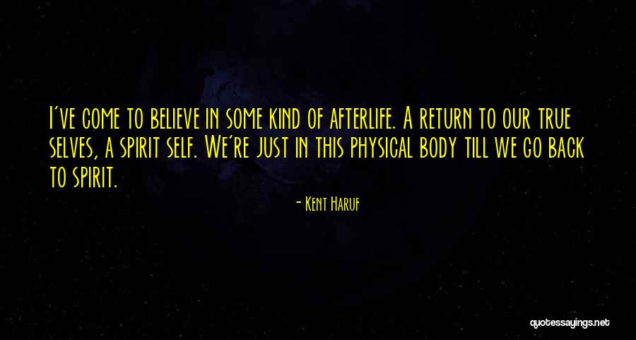 Kent Haruf Quotes 1309579 Kent Haruf Quotes 1309579
