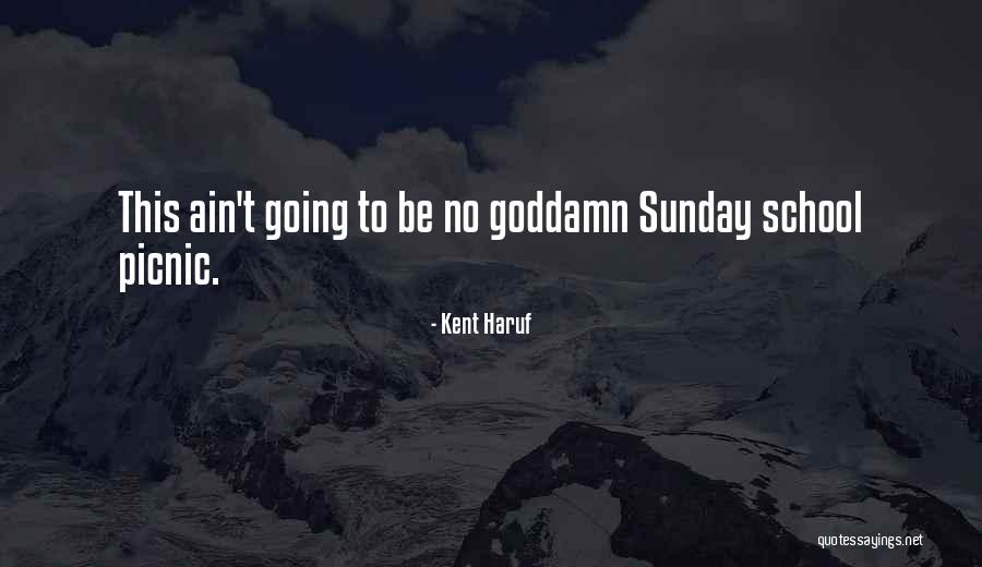 Kent Haruf Quotes 1417316 Kent Haruf Quotes 1417316