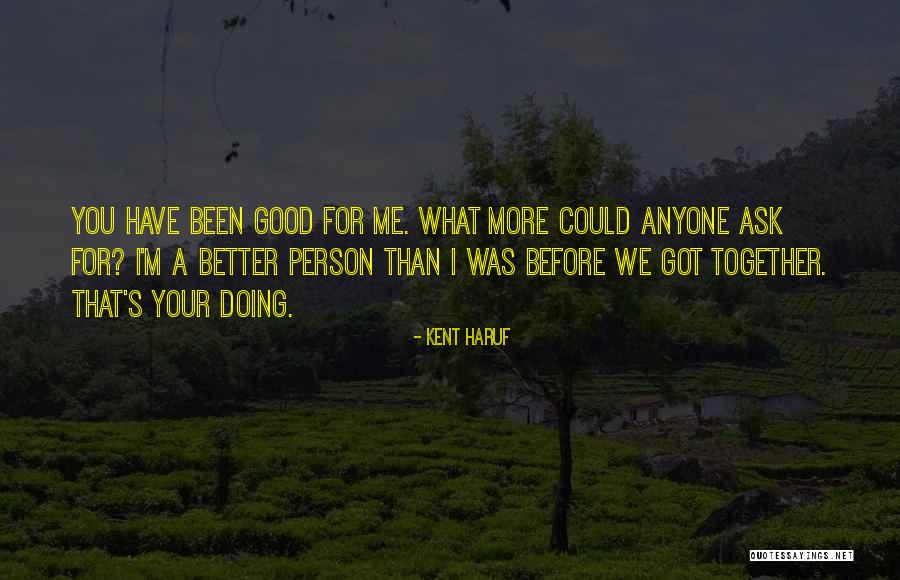 Kent Haruf Quotes 1494345 Kent Haruf Quotes 1494345