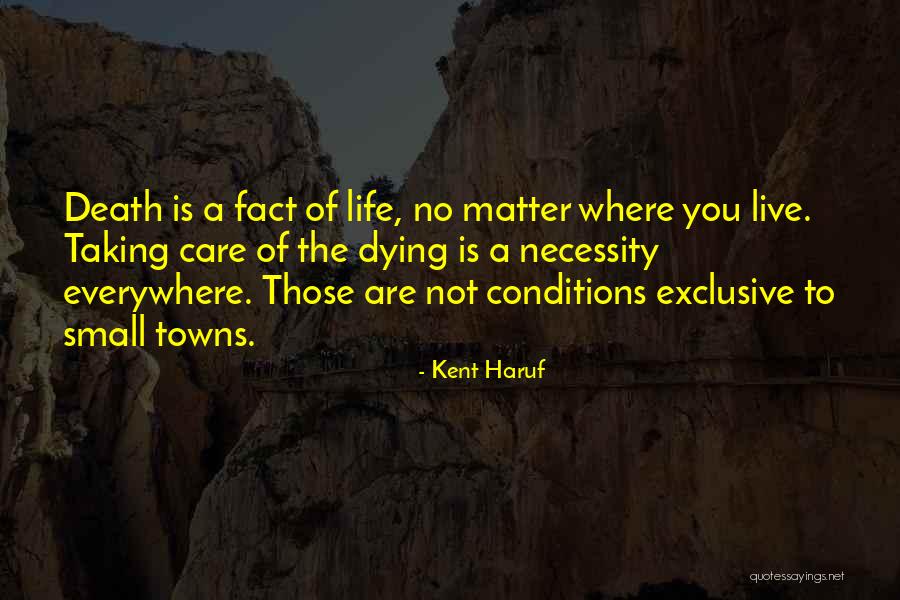 Kent Haruf Quotes 1898145 Kent Haruf Quotes 1898145