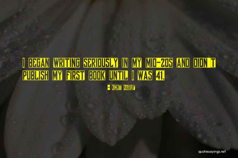 Kent Haruf Quotes 1901001 Kent Haruf Quotes 1901001