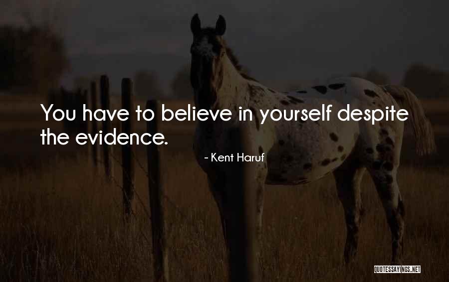 Kent Haruf Quotes 219660 Kent Haruf Quotes 219660