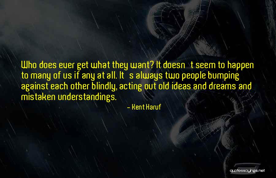 Kent Haruf Quotes 653093 Kent Haruf Quotes 653093