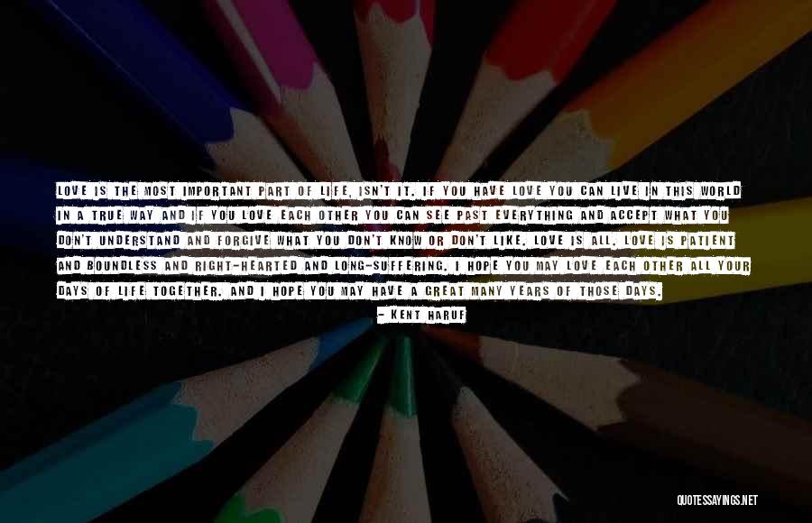 Kent Haruf Quotes 871584 Kent Haruf Quotes 871584