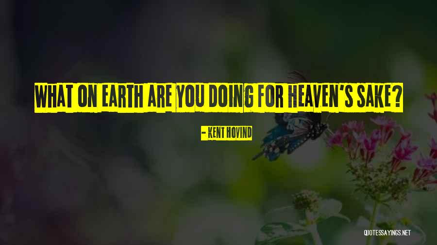 Kent Hovind Quotes 1239268