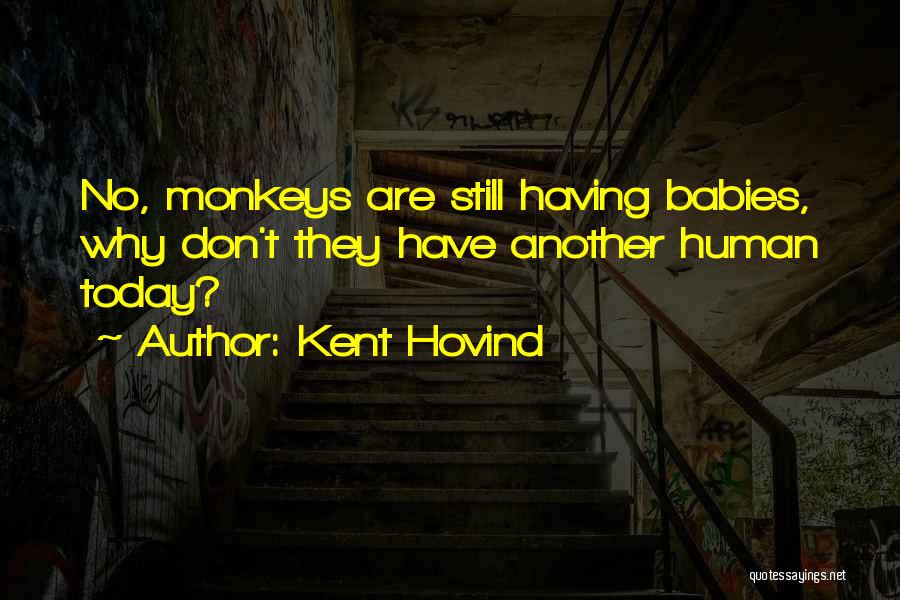 Kent Hovind Quotes 1527436