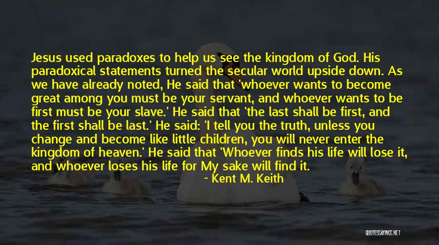 Kent M. Keith Quotes 2222843 Kent M. Keith Quotes 2222843
