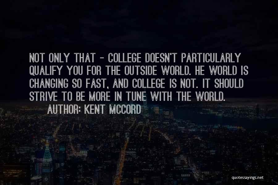 Kent McCord Quotes 1241301