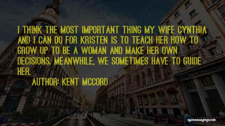 Kent McCord Quotes 1637282