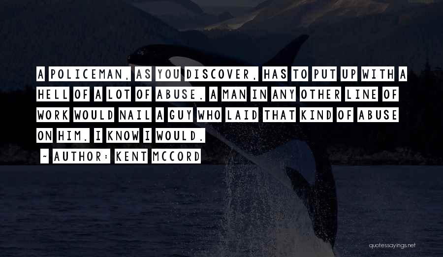 Kent McCord Quotes 1800587