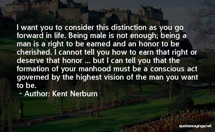 Kent Nerburn Quotes 1351275