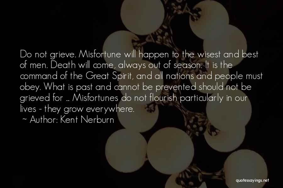 Kent Nerburn Quotes 437441