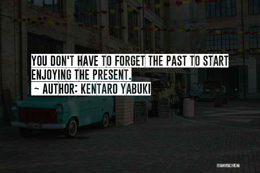 Kentaro Yabuki Quotes 1252016