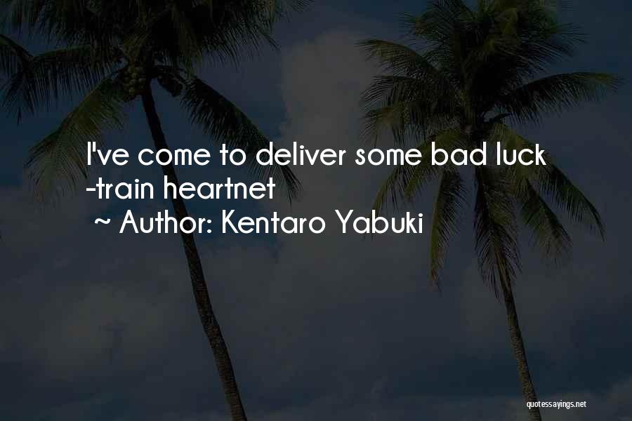 Kentaro Yabuki Quotes 1735518