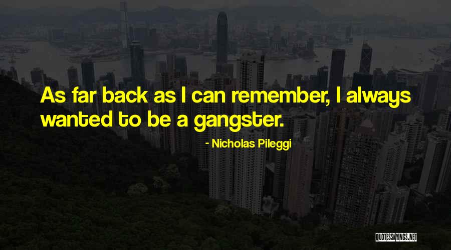 Kentaurus K Ln Quotes By Nicholas Pileggi Kentaurus K Ln Quotes By Nicholas Pileggi