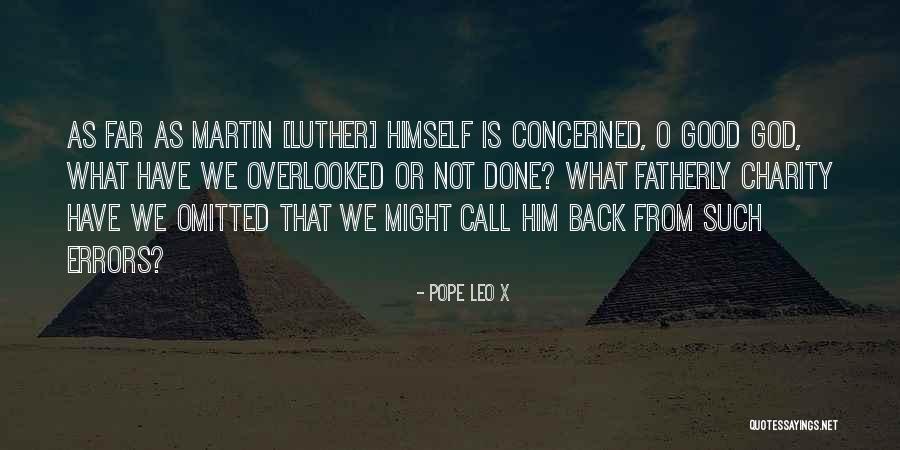 Kenteachfcu Quotes By Pope Leo X Kenteachfcu Quotes By Pope Leo X