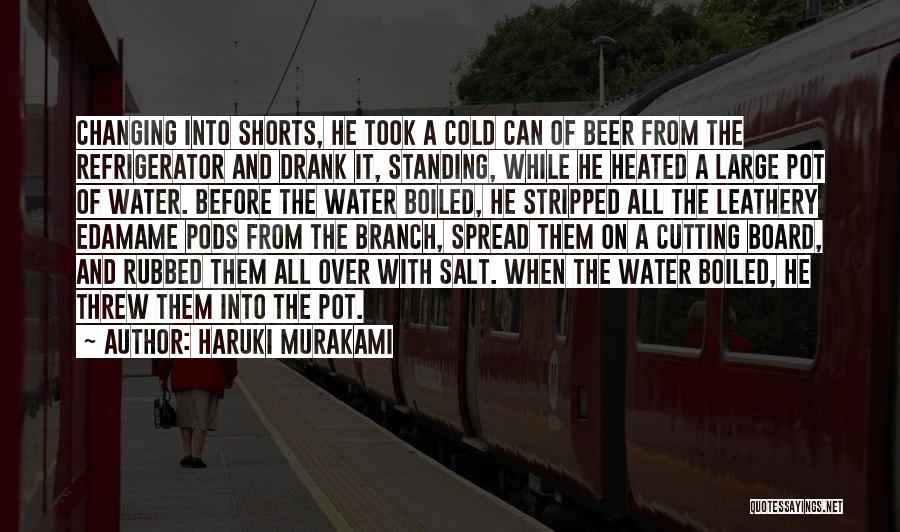 Kentlerin Olusumu Quotes By Haruki Murakami