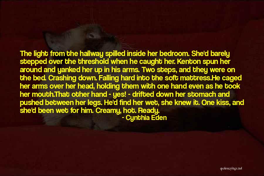 Kenton Quotes By Cynthia Eden Kenton Quotes By Cynthia Eden