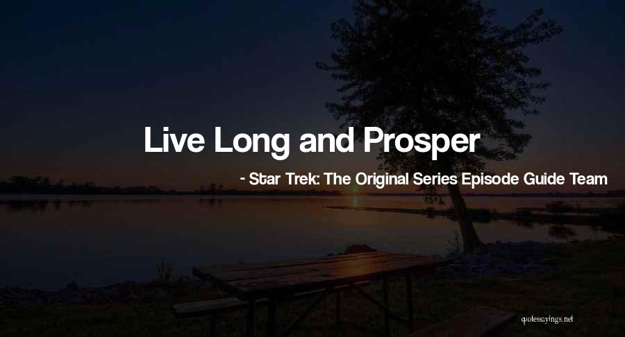 Kents Ad Quotes By Star Trek: The Original Series Episode Guide Team Kents Ad Quotes By Star Trek: The Original Series Episode Guide Team