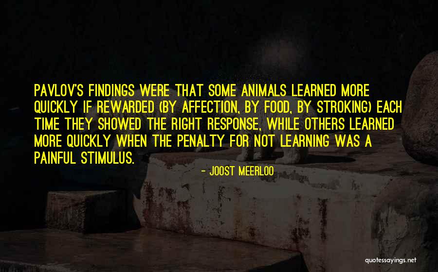 Kenui Moliterno Quotes By Joost Meerloo Kenui Moliterno Quotes By Joost Meerloo