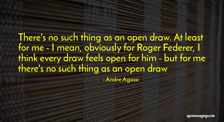 Kenway Family Tree Quotes By Andre Agassi Kenway Family Tree Quotes By Andre Agassi