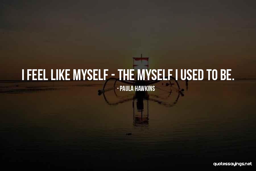 Kenwright Quotes By Paula Hawkins Kenwright Quotes By Paula Hawkins