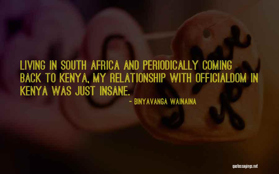 Kenya Quotes By Binyavanga Wainaina Kenya Quotes By Binyavanga Wainaina
