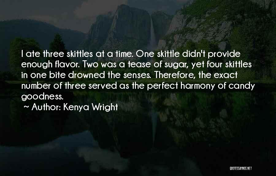 Kenya Wright Quotes 1214956