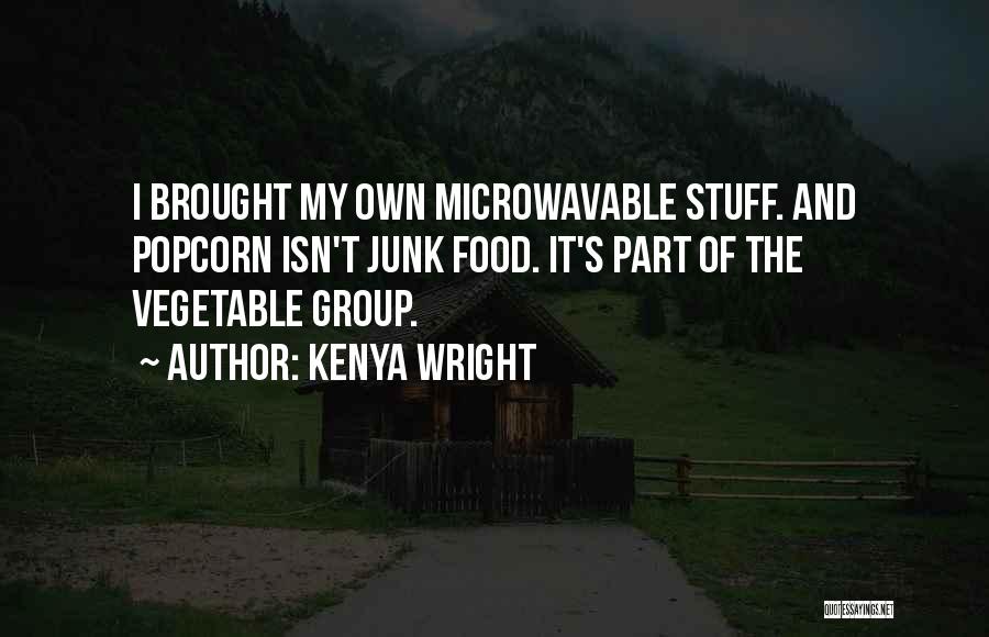 Kenya Wright Quotes 1396682