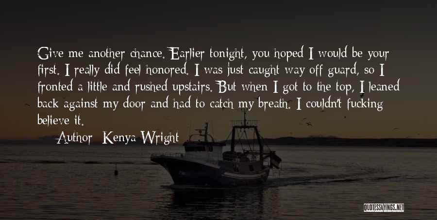 Kenya Wright Quotes 1788192