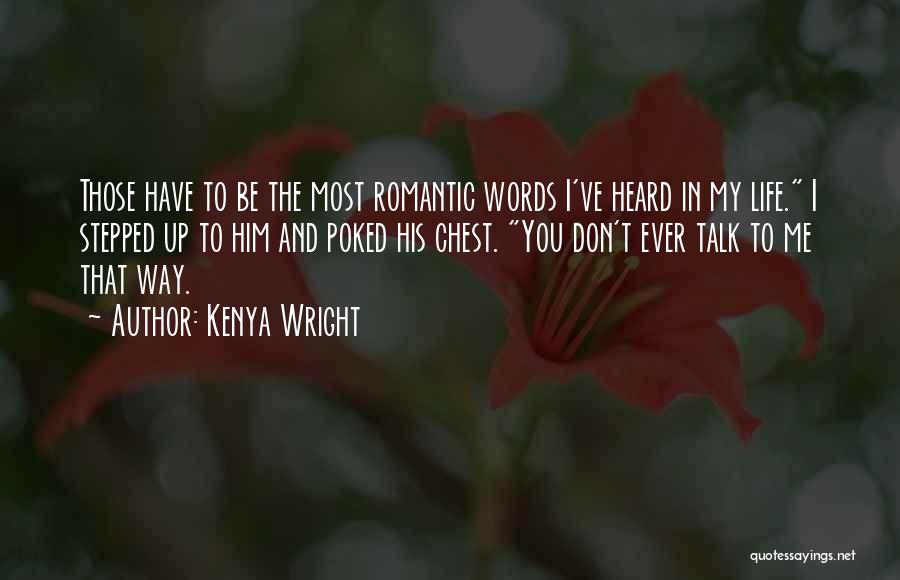 Kenya Wright Quotes 1911508