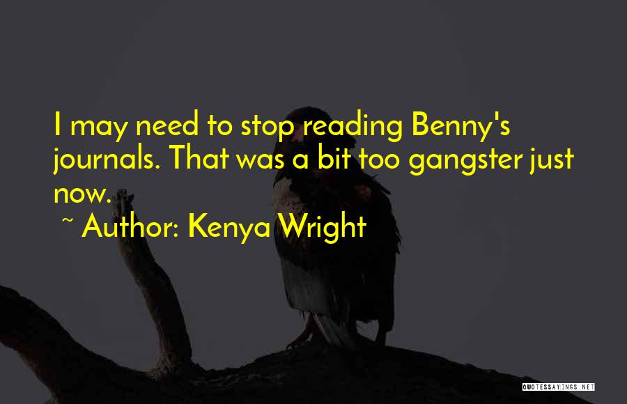 Kenya Wright Quotes 558409