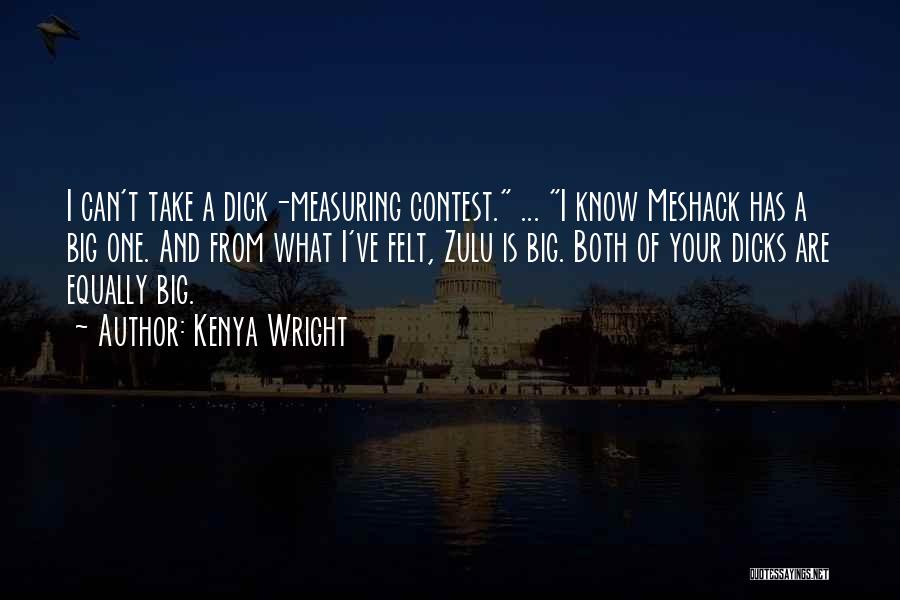 Kenya Wright Quotes 945492