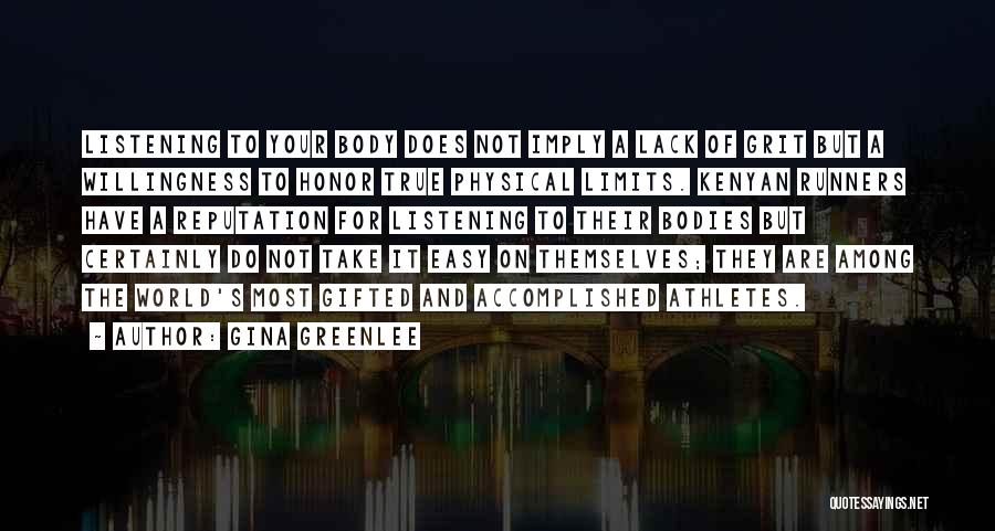 Kenyan Quotes By Gina Greenlee