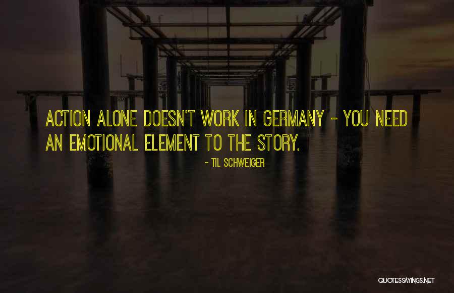 Kenyang Makan Quotes By Til Schweiger