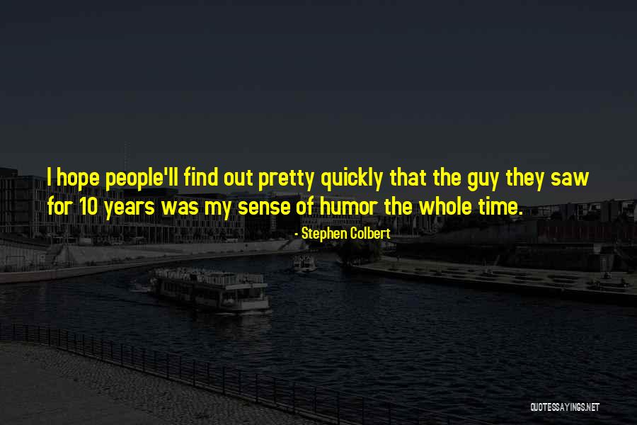 Kenyataan Yang Quotes By Stephen Colbert Kenyataan Yang Quotes By Stephen Colbert