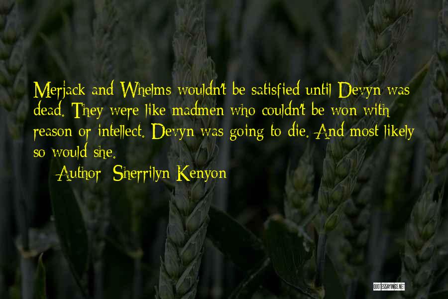 Kenyon Quotes By Sherrilyn Kenyon