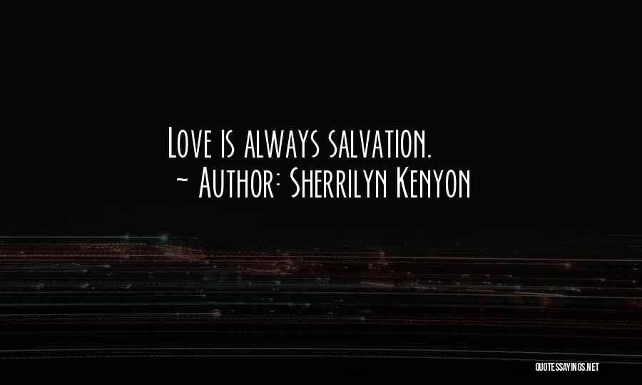 Kenyon Quotes By Sherrilyn Kenyon