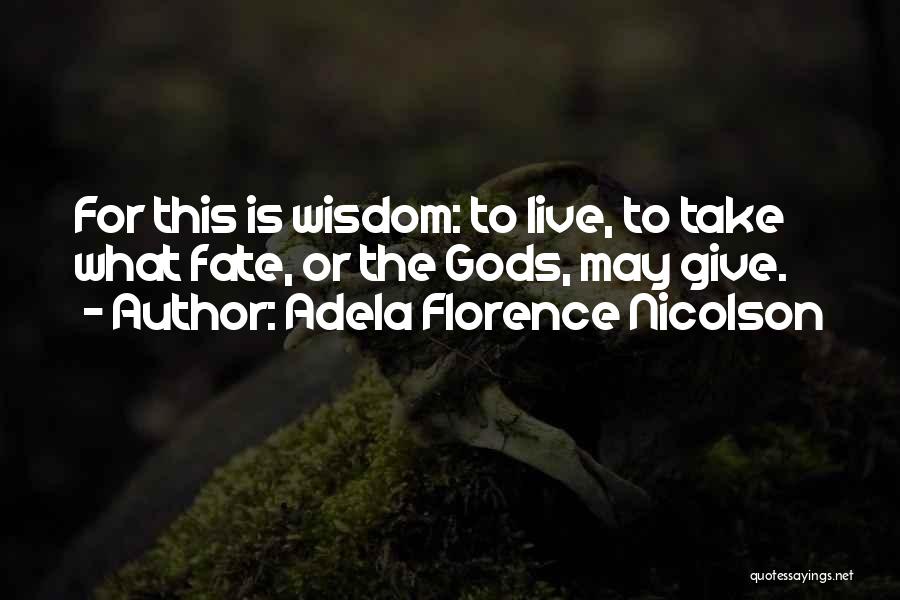 Kenza Samir Quotes By Adela Florence Nicolson