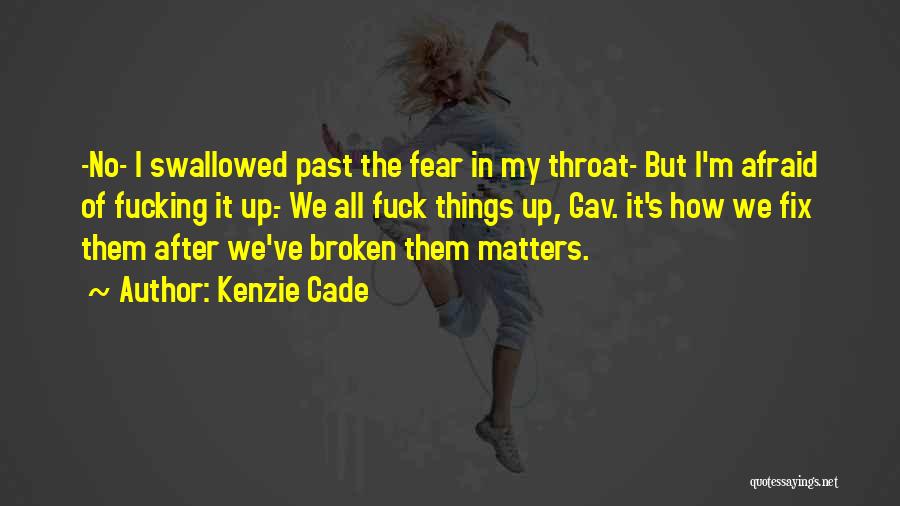 Kenzie Cade Quotes 2252043