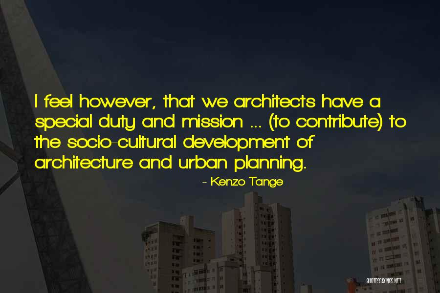 Kenzo Tange Quotes 136063