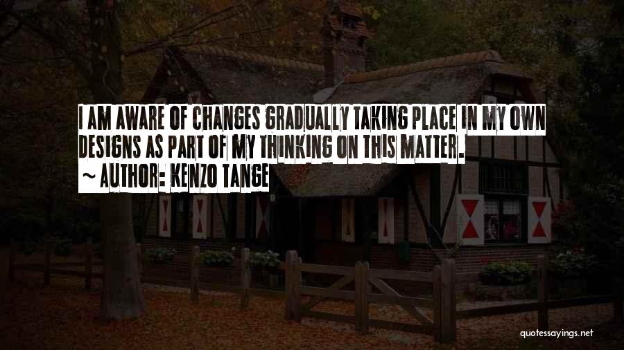 Kenzo Tange Quotes 344074