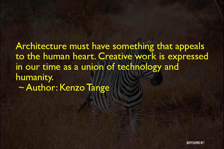 Kenzo Tange Quotes 396599