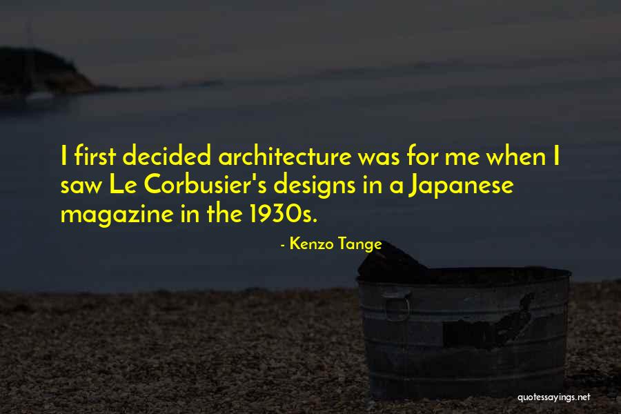 Kenzo Tange Quotes 775439